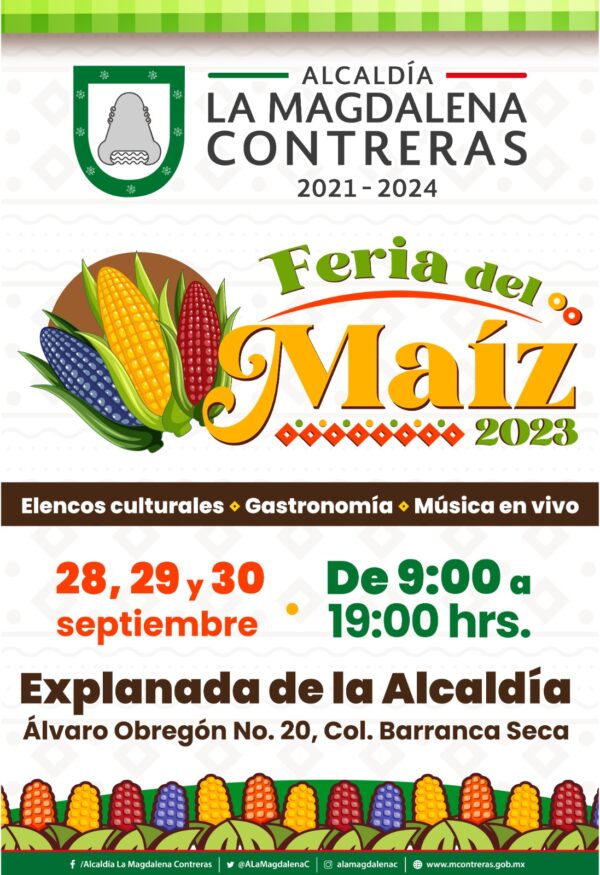 La Magdalena Contreras invita a la Primera Feria del Maíz